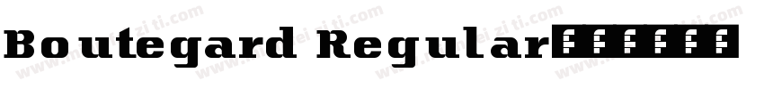 Boutegard Regular字体转换